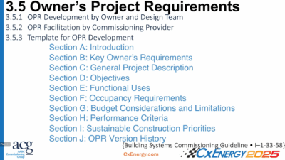 Building Owner Cx presents a plan to provide lasting understanding of owner and owner vendor roles and responsibilities. Courtesy: CxEnergy
