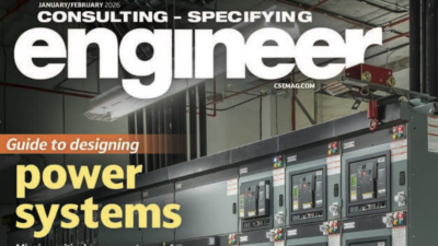 Consulting-Specifying Engineer January/February 2026