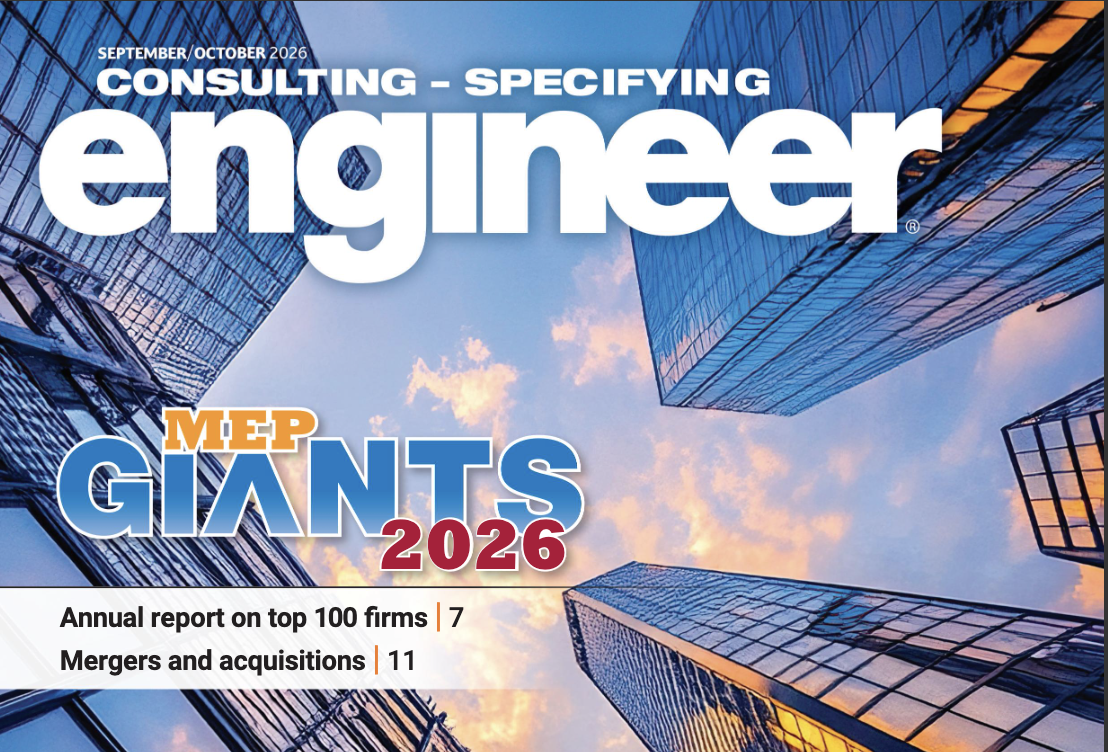 Consulting-Specifying Engineer September/October 2026